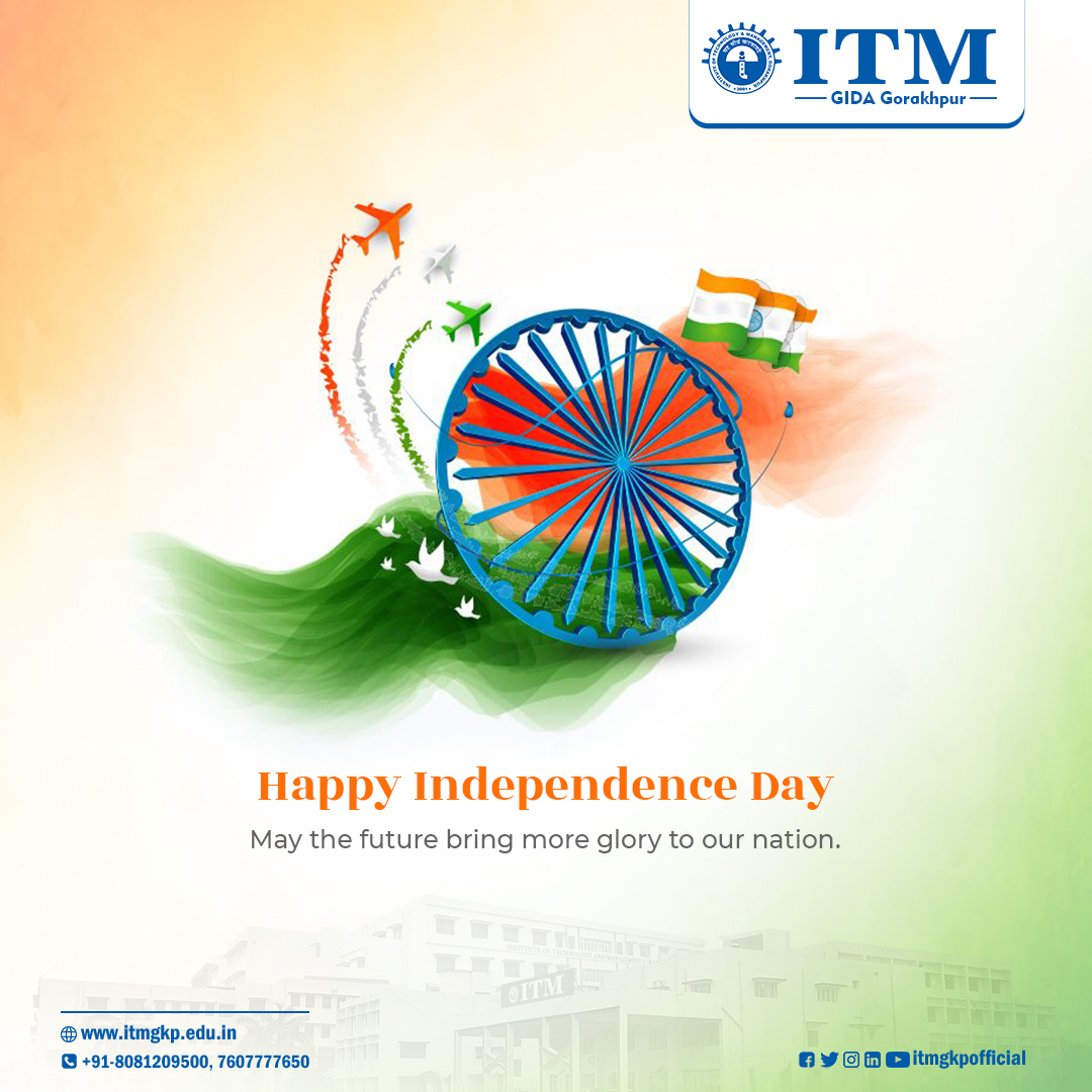 itmgkpofficial's tweet photo. ITM Gorakhpur sends its best wishes to every Indian around the world on the day of India's 77th Independence Day. Happy Independence Day 🇮🇳  #ITM #ITMGorakhpur #ITMgida #IndependenceDay #IndependenceDay2023 #HappyIndependenceDay #Indian #Freedom #Celebration https://t.co/Q9UUdMbaki