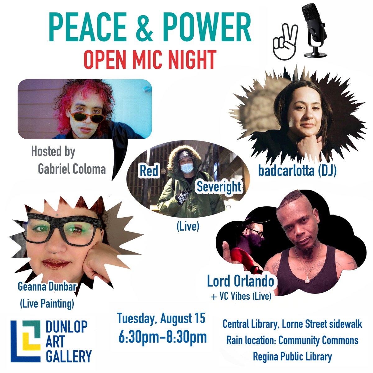 DunlopGallery's tweet photo. Join Open Mic Night Aug 15 6:30-8:30 outside Central Library. Hosted by Gabriel Coloma from Thinktankltd with DJ badcarlotta, Red Severight, Lord Orlando &amp; VC Vibes (@Jon_Vaughn1). Live painting by Geanna Dunbar!
 
 Email jvaughn@reginalibrary.ca to register. https://t.co/THSQANggGr