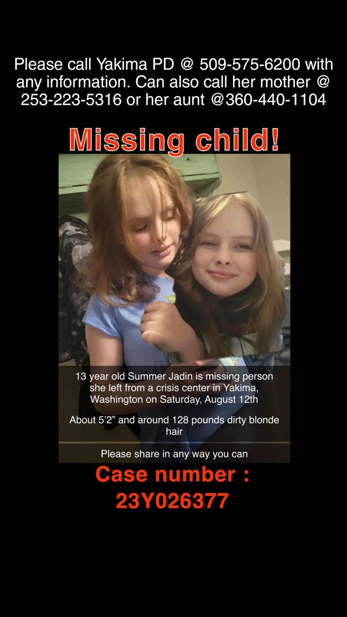 1BethDutton's tweet image. Someone very close to me is missing her daughter. Can you please share this? She is only 13 years old and has been missing since Saturday. @yakimapolice