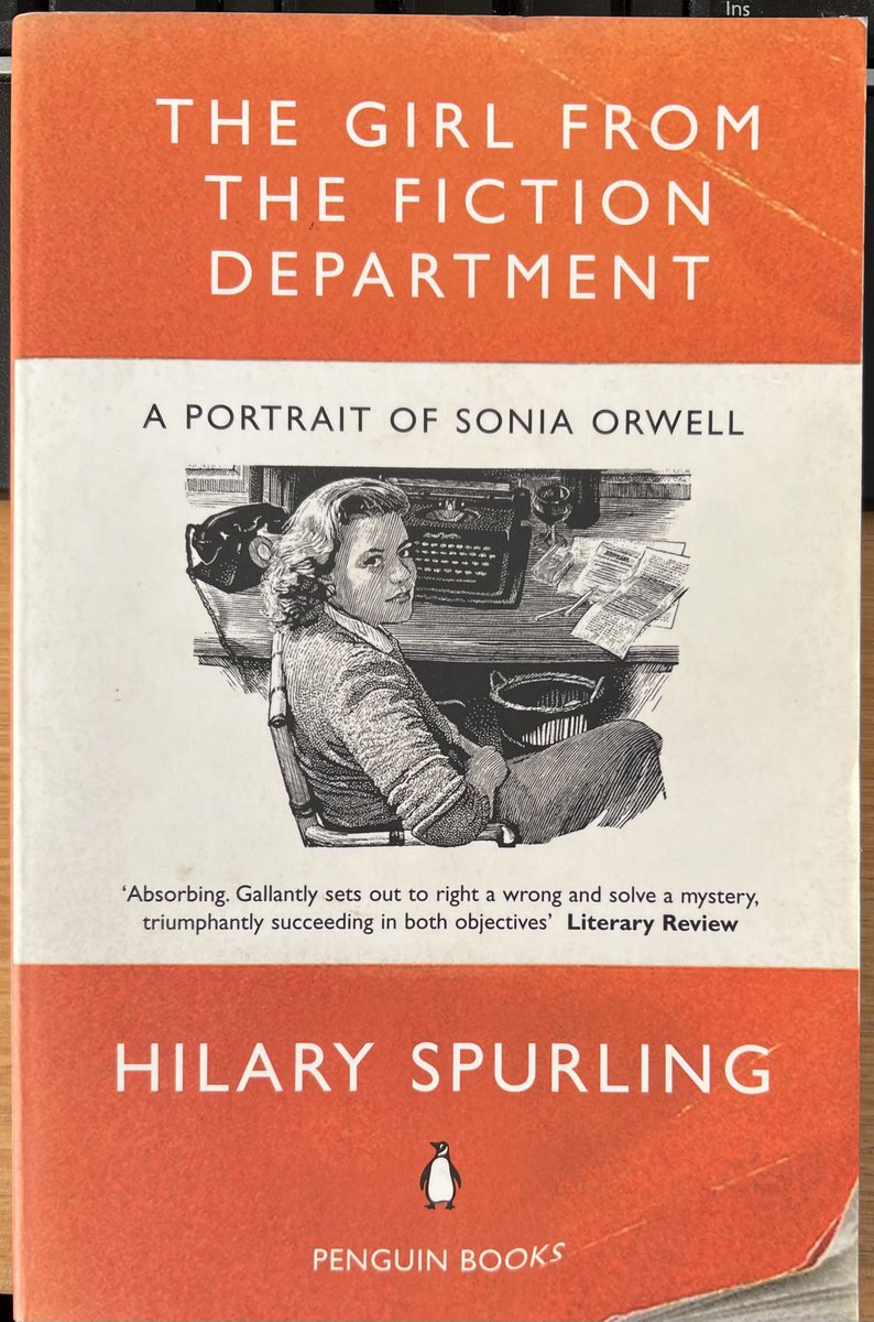 On the desk today: Hilary Spurling’s portrait of Sonia Orwell. #Penguin #booksaboutbooks