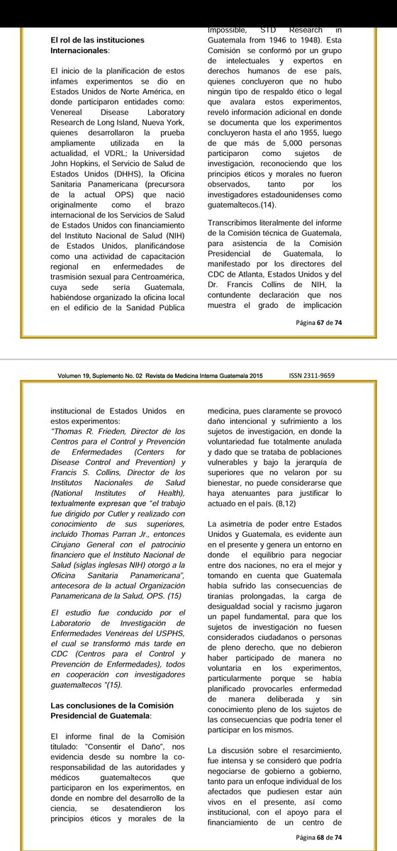 caohmd's tweet image. Aquí dejo unas imágenes de un artículo publicado en el 2015 por la revista se Medicina Interna de Guatemala sobre el tema. El gobierno no tuvo conocimiento sobre lo sucedido sino hasta 64 años después, cuando aparecieron los documentos ocultos. No a campaña negra #SandraNoTeToca