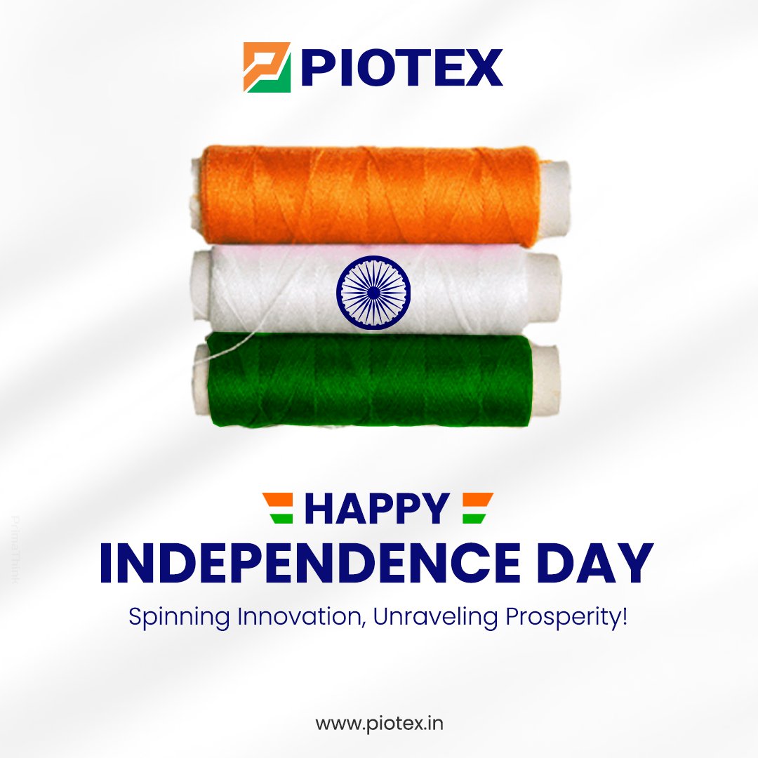 Spinning innovation, unraveling prosperity!

Happy Independence Day
.
.
.
.
#Piotex
#PiotexVentures #IndependenceDay #IndependenceDay2023 #TextileMachinery #TextileIndustry #TextileCompany #TextileMarketing #PiotexIndustries #TextileIndia