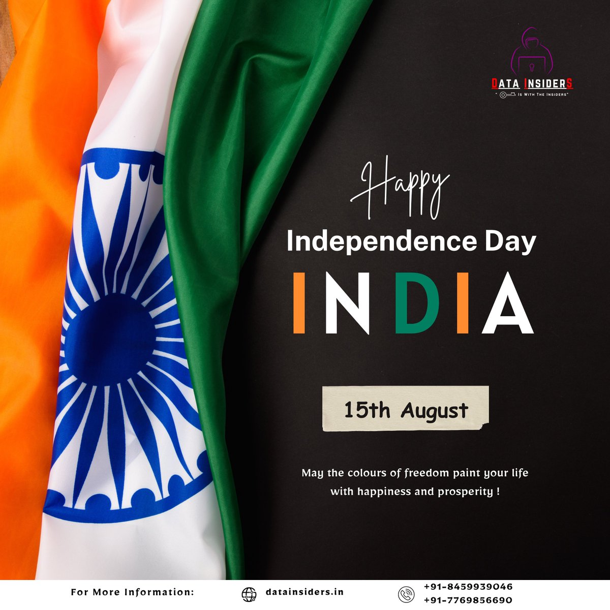 Data_InsiderS's tweet photo. 🇮🇳 Happy Independence Day 🇮🇳

The future of the country depends upon its students.... Your perseverance, dedication and commitment to your life will determine the future of India..

#datainsiders #datainsider #independenceday2023 #cybersecurity #cybersecurityfirm #content #india https://t.co/cZS80JznKR