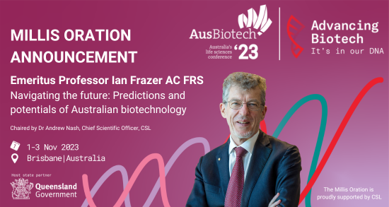AusBiotech (@ausbiotech) on Twitter photo š£AusBiotech 2023 Millis Orator announced
Distinguished Australian scientist Emeritus Professor Ian Frazer AC (<a href="/ianhfrazer/">Ian Frazer</a>) will deliver the Millis Oration at the #AusBiotech2023 national conference in Brisbane.
Find out more here: ausbiotech.org/news/ausbiotec⦠š£AusBiotech 2023 Millis Orator announced
Distinguished Australian scientist Emeritus Professor Ian Frazer AC (<a href="/ianhfrazer/">Ian Frazer</a>) will deliver the Millis Oration at the #AusBiotech2023 national conference in Brisbane.
Find out more here: ausbiotech.org/news/ausbiotecā¦