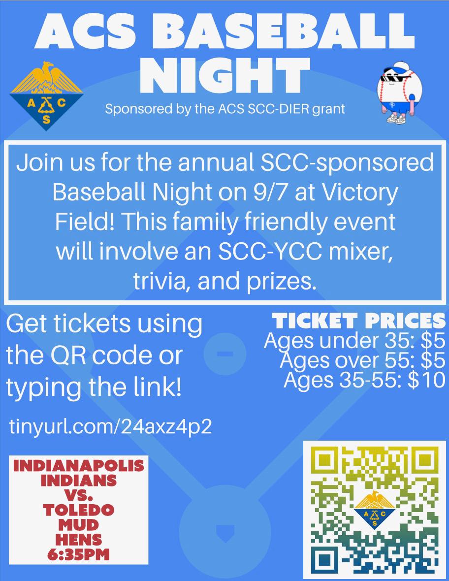 Join the ACS Indiana Local Section for baseball night at Victory Field on September 7. The game starts at 6:35 pm. Get your tickets by scanning the QR code in this message or using the link tinyurl.com/24axz4p2