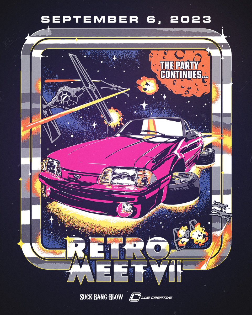 The Party Continues!!!

The #RetroMeet Strikes Back at @SUCKBANGBLOW on September 6th!

Join us and together we can rule #MustangWeek nightlife with our legendary Burnout & Costume Contests!

#LUECreative #Ford #RetroMeetVII