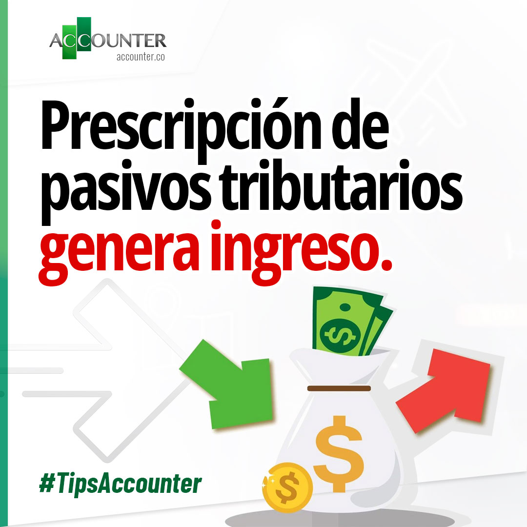 accounterweb's tweet photo. Prescripción de pasivos tributarios genera ingreso.
Oficio DIAN 453 de 2021. 

https://t.co/lfzaihcTcR
PBX (601) 7 945 448 — WhatsApp: 3174 421 888

#tipsaccounter #accounterweb #noticias #news #tips #contador #colombia
#prescripcion #pasivostributarios #ingresos https://t.co/zUw1rRXtRR