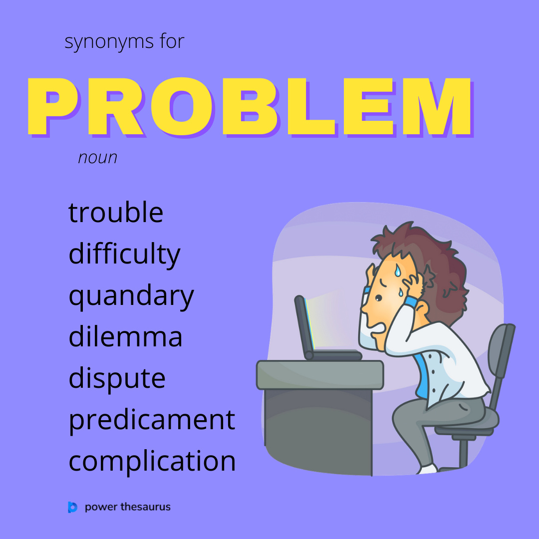 PowerThesaurus's tweet image. thsr.us/problem

A &quot;problem&quot; is a situation that is unsatisfactory and causes difficulties for people.
E.g. &quot;The main problem is unemployment.&quot;

#synonym #thesaurus #learnenglish #ielts