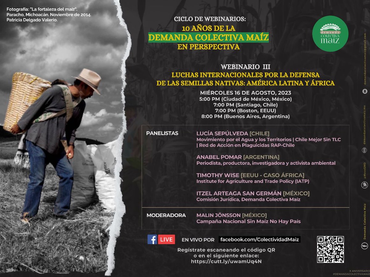 calvarezflores's tweet photo. Los invito al ciclo de webinarios 10 años de la Demanda Colectiva Maíz:
“Luchas internacionales por la defensa de las semillas nativas en América Latina y África” miércoles 16 agosto 2023 a las 17:00 horas ⁦@homeroblas⁩ ⁦@victor_suarez⁩ ⁦@OmarArellanoAg1⁩ @bupi https://t.co/Mca1KKWxvT