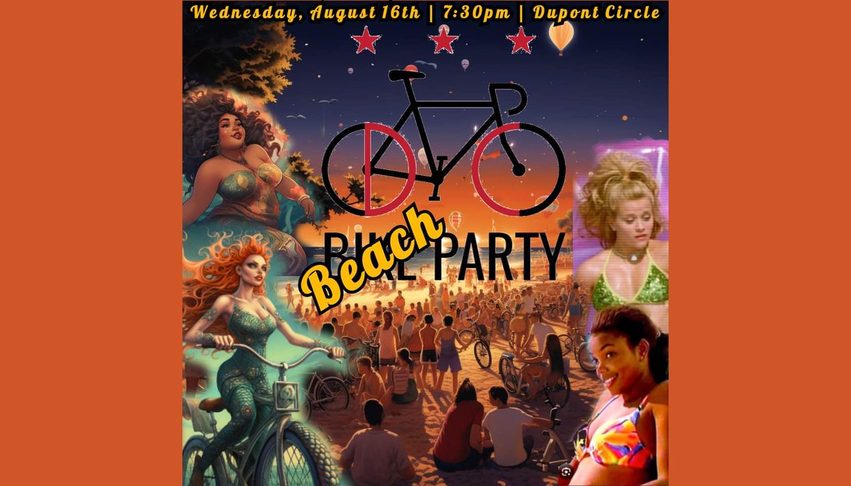 Soak up the 🌞 & catch a 🏄 @ DCBikeParty’s beach themed Aug. ride! Have a Baja blast @ this rolling party as we make waves thru the city. So get out your beach cruisers & see u in @dupontcircle on Wed 8/16 at 7:30 p.m. Roll @8 More: facebook.com/events/s/dc-bi…