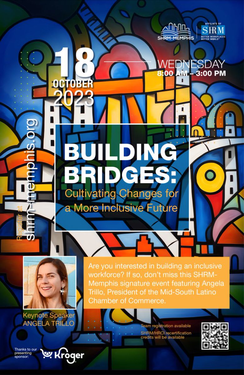 MJMcConner's tweet photo. Join @SHRM Memphis as we present our Building Bridges Conference on October 18 from 8:00 am to 3:00 pm at the @uofmemphis!

Our keynote speaker is Angela Trillo, President of the Mid-South Latino Chamber of Commerce!

To learn more and register, visit https://t.co/VScEo5jBkq. https://t.co/77B2ews7M5
