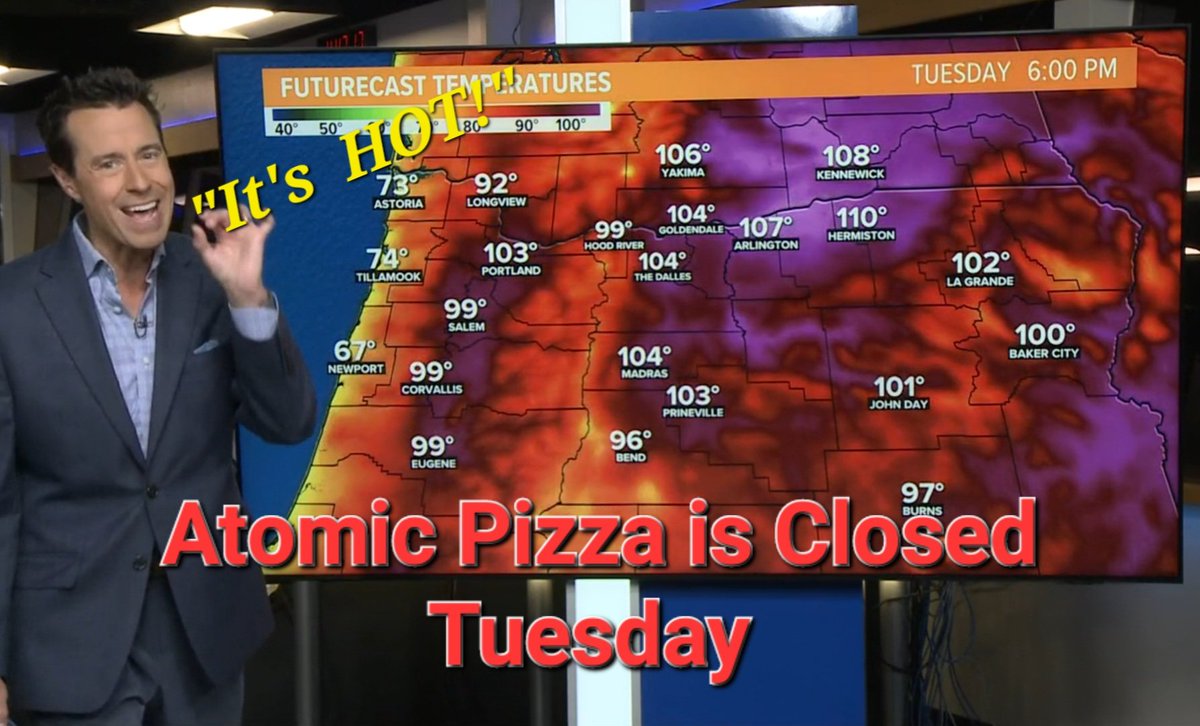 AtomicPizzaPDX's tweet photo. Due to extreme heat, we will be closed on Tuesday 8/15. 
#650DegreeOvens #staysafe #ItsHot @McGinnessPDX https://t.co/sfd8ZSrXbs