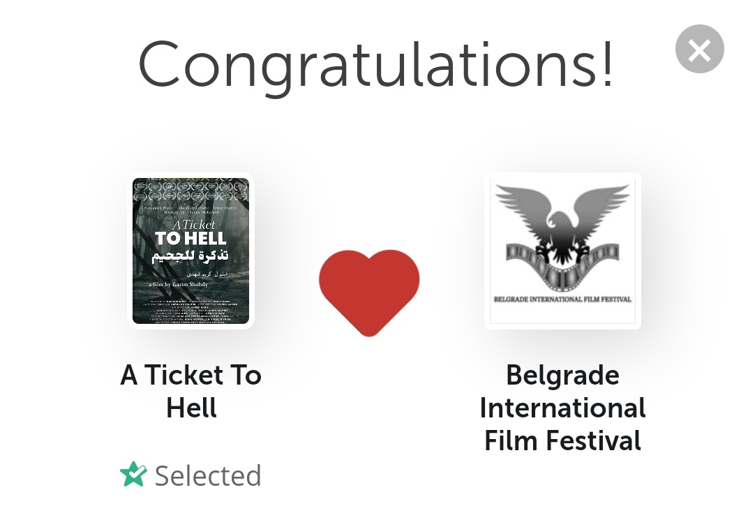 The 24th selection for
 " A Ticket To Hell" , it was just selected by Belgrade International Film Festival
 via FilmFreeway.com!