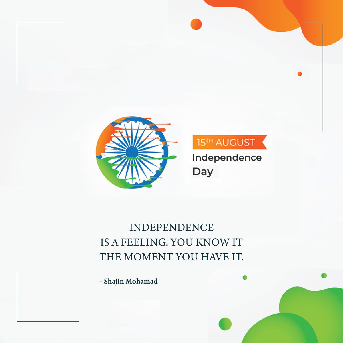 Shajin8020's tweet photo. Independence is a feeling. You know it the moment you have it. Happy Independence Day!

#business #entrepreneur #freedom #independenceday #india #Inspiration #Goals #Success #Determination #Hustle #Mindset #NeverGiveUp #Perseverance #KeepGoing #Faith #Hope #Strength #Courage https://t.co/G68Wigq2YW