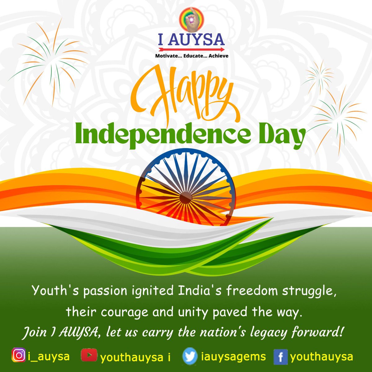 #IndependenceDayIndia #india #indian #iauysa #iauysagems #spmaestro #youth