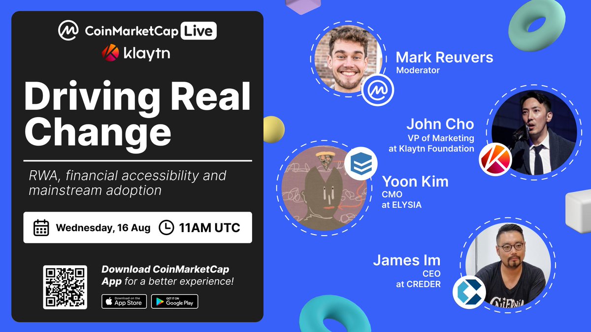 #CMCLive: Driving Real Change with @klaytn_official, @ELYSIA_HQ and CREDER 🎙 ⏳ Set a reminder: coinmarketcap.com/community/post… Let’s explore further into real-life changes with real-world asset tokenization (RWA), featuring our special guests @doocdac, @Iam_JohnCho & James Im! 🔥