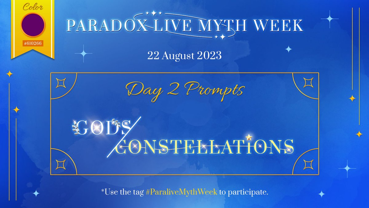 paralivemyth's tweet photo. The stars shift into place... Day 2 is upon us!
Today's prompts are Gods/Constellations, so prepare your finest creations to offer up.
Like yesterday, please tag your submissions with #ParaliveMythWeek and review the guidelines to have your amazing works shared! https://t.co/Lpn508kWPA