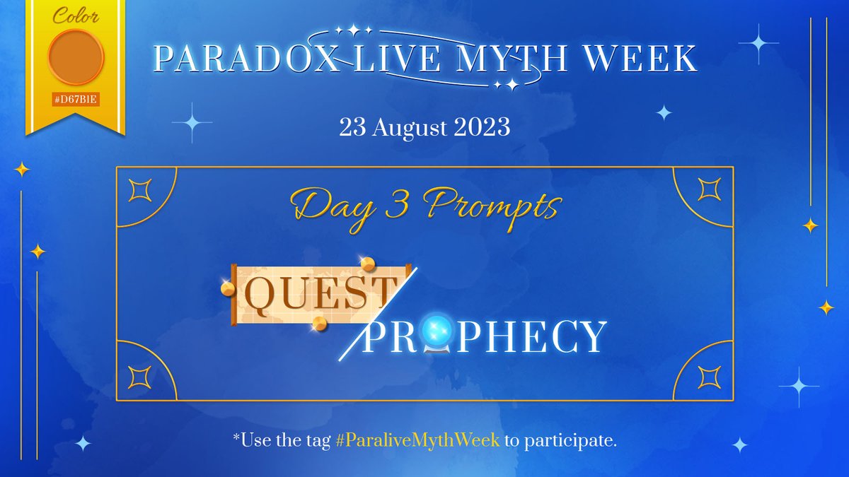 paralivemyth's tweet photo. As foretold, another day of #ParaliveMythWeek has arrived!
We hope you've plucked up your courage, because Day 3's prompts are Quest/Prophecy.
Tag your submissions and review the event guidelines so we can share your works! https://t.co/qdR4evoV1j