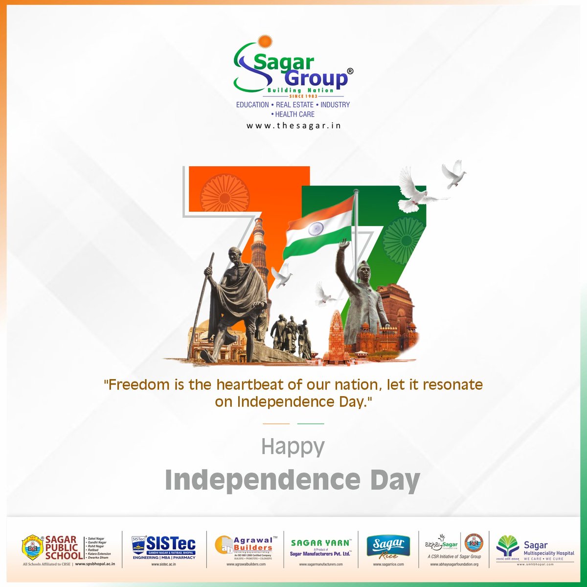 thesagargroup's tweet photo. “Freedom is the heartbeat of our nation, let it resonate on Independence Day” 🇮🇳

Happy Independence Day. 🇮🇳

#HappyIndependenceDay #IndependenceDay #77thIndependenceDay #Azadikaamritmahotsav #harghartiranga

🌐 Visit: https://t.co/s2oKPBGB7X
Agrawal Builders Sagar Group
Sagar Manufacturers Pvt. Ltd.
Sagar Rice
Sagar Group of Institutions-SISTec
Sagar Group of Institutions - SISTec Ratibad
Sagar Group of Institutions-SIPTec
SISTec MBA
Sagar Public School Saket Nagar
Sagar Public School Gandhi Nagar
Sagar Public School Rohit Nagar
Sagar Public School, Ratibad
Sagar Public School Katara Extension
Sagar Public School Dwarka Dham
Sagar Vidhya Niketan
Sagar Multispeciality Hospital