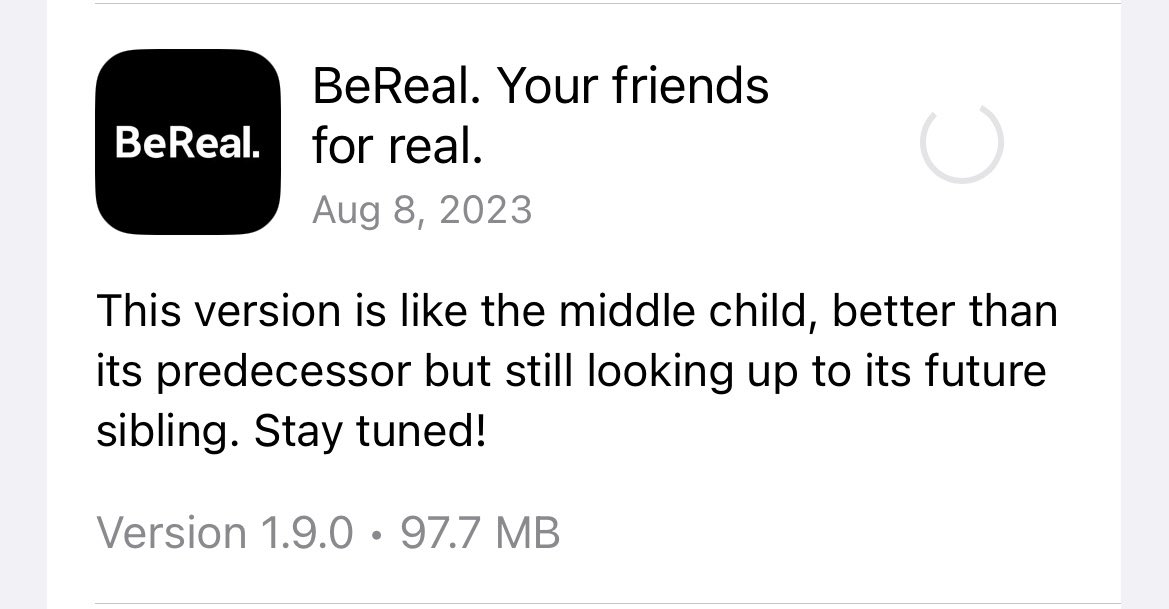 An unexpected dose of middle-child encouragement from the BeReal update tonight. As a painfully stereotypical middle child, I approve.