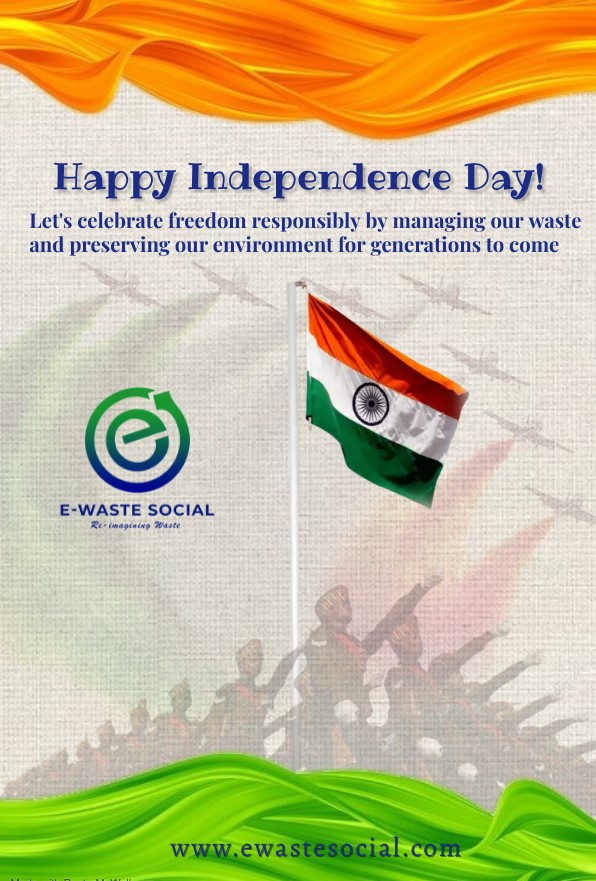 Let's celebrate freedom responsibly by embracing sustainable practices. 🌎 
Happy Independence Day!
Visit us at ewastesocial.com
#GreenIndependence#SustainableCelebration #WasteLessLiveMore#ewastesocial#sustainableliving#recycle#letsreimaginewaste#sdgs#76thindependenceday