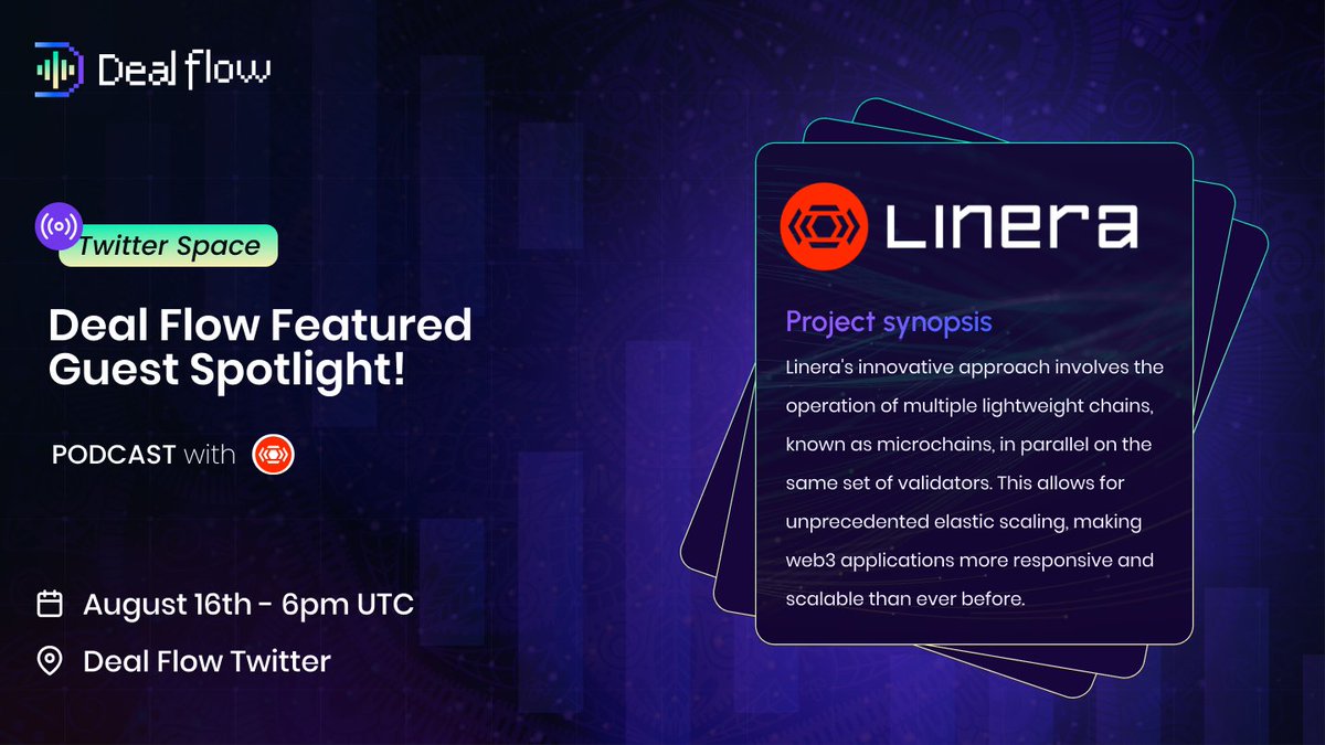 dealflowpodcast's tweet photo. 🔦 Guest Spotlight: Join us as we explore @linera_io, a groundbreaking layer-1 blockchain protocol that brings elastic scaling to web3.

With its innovative microchain approach, Linera offers unprecedented scalability and responsiveness for web3 applications. https://t.co/GhZUVyn5Mg