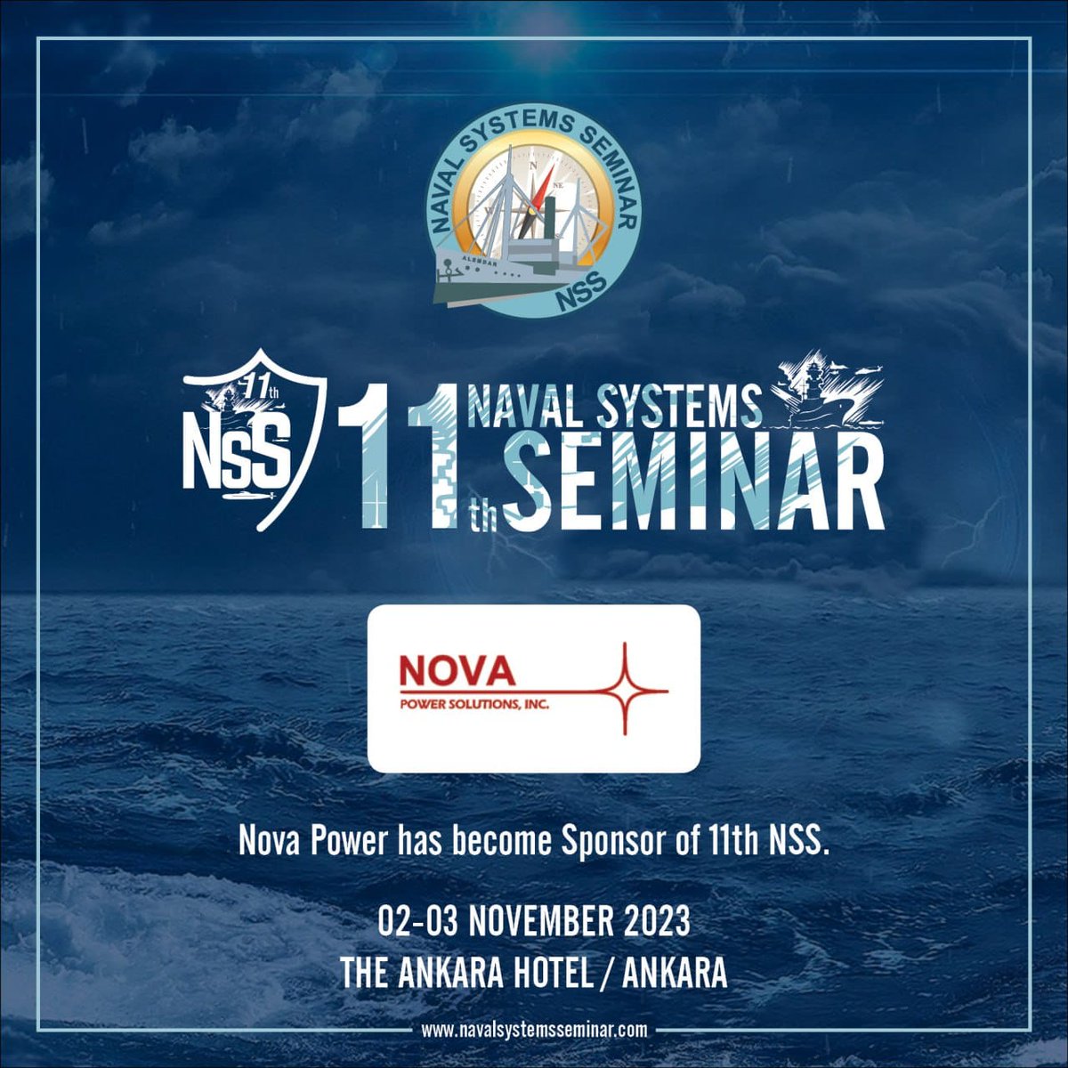 Welcome Nova Power 👋 👏🤝.
  
Nova Power has become SPONSOR of 11th Naval Systems Seminar (2-3.11.2023) Ankara. novapower.com 
  
Joint to the sponsors / exhibitors of 11th NSS a.s.a.p.
Registration: navalsystemsseminar.com&amp; Sponsorship: nss@navalsystemsseminar.com. 🔊