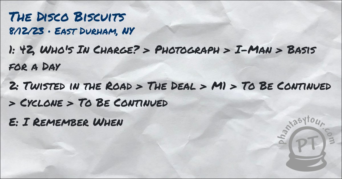 8/12/23 <a href="/disco_biscuits/">The Disco Biscuits 🌲👽🌲</a> at <a href="/cmjubilee/">Catskill Mountain Jubilee</a>

More deetz: ptour.me/bisco-2023-08-…

Tour stats: ptour.me/bisco-stats-20…

#tdbsetlist #tdb #bisco #thediscobiscuits #discobiscuits #sorryifyoudont #theynastybuttheygood #ptsetlists #biscosetlists #biscostats <a href="/phantasytour/">Phantasy Tour</a>