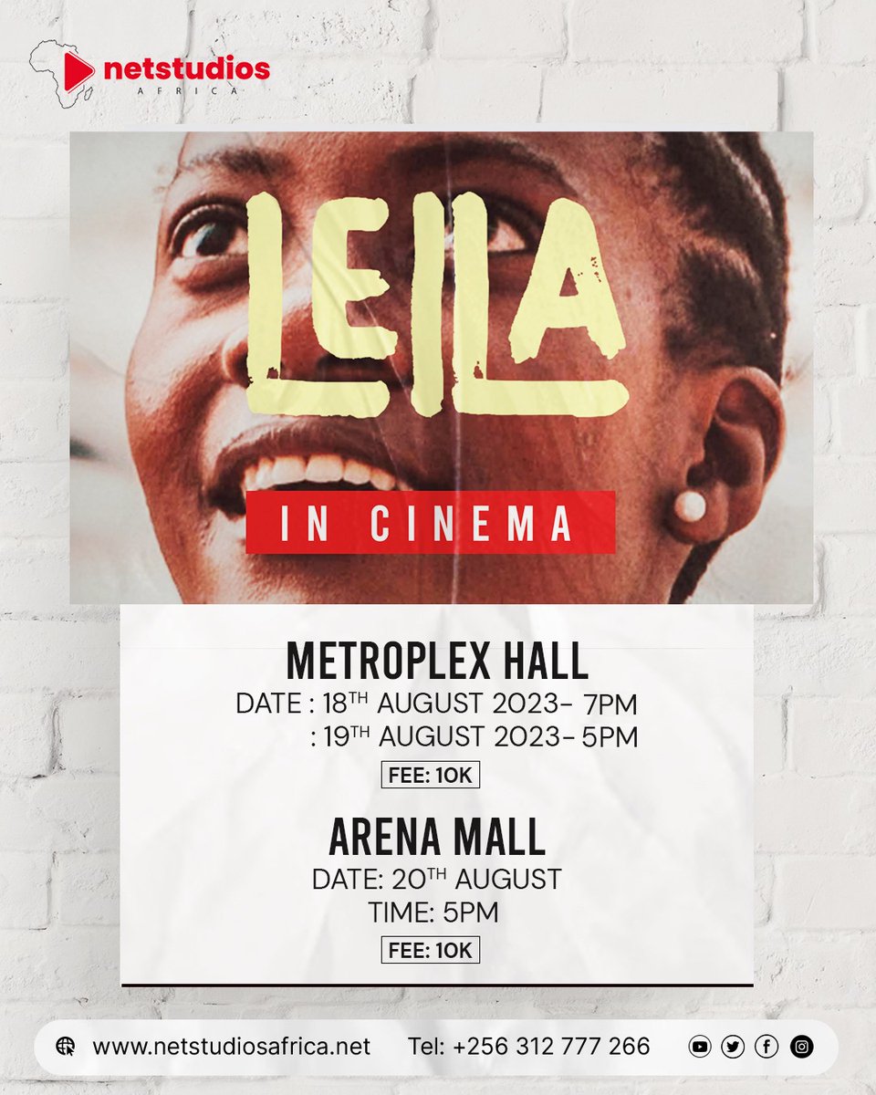 Synopsis: Experience the captivating story of “LEILA” on the big screens this August at Metroplex Hall and Arena Mall. Director : Atusasira Barbra 
Producers: @Netstudiosafrica and @MastercardFdn
#LEILA #NetstudiosAfrica #Metroplex #arenamal