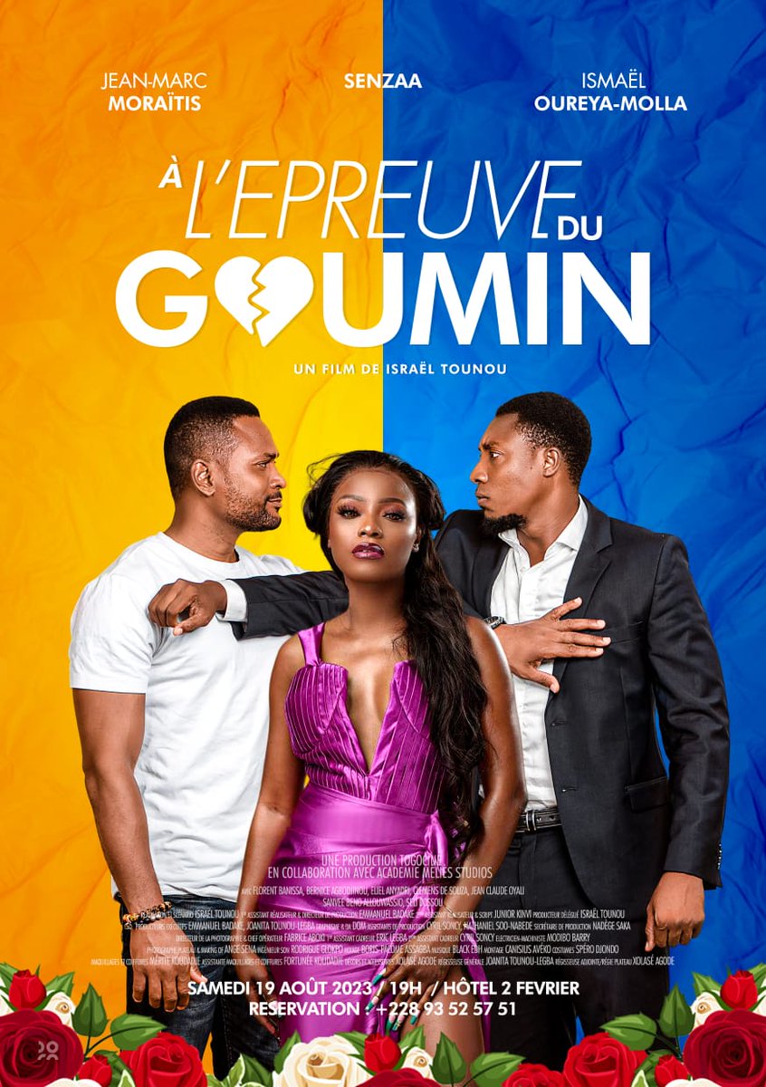 KalimgbeG's tweet photo. 🍿🎉🎬 || 🚨AVANT PREMIÈRE - " A l'épreuve du Goumin Le Film  💔" ||

A l'épreuve du Goumin Le Film réalisé par Israël Tounou avec Senzaa, Oureya-molla Ismaël et Jean-Marc Moraïtis en avant première 
💢 Le samedi 19 Aout 2023 à 19h à Hotel 2 Fevrier Lomé. https://t.co/GbGDe409ju