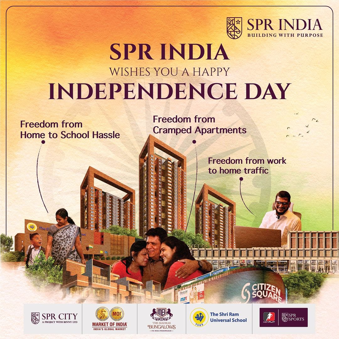 SPRHighliving's tweet photo. This Independence Day enjoy the freedom of spacious homes, hassle-free schooling, stress free work to home travel and more. May your homes be filled with joy, comfort, and the promise of a brighter future. 

SPR India wishes you Happy #IndependenceDay 

.
#SPR #SPRCity #SPRIndia https://t.co/40oRuAm6sG