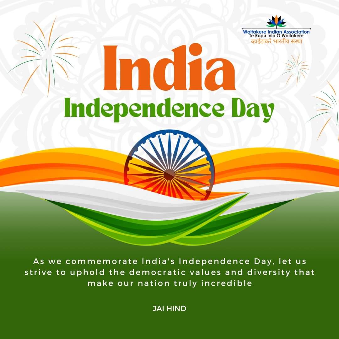 आप सभी को भारतीय स्वतंत्रता दिवस की हार्दिक शुभकामनाएँ | जय हिन्द
Wishing the Indian Diaspora in 🇳🇿 a very #HappyIndependenceDay JAI HIND
@IndiainNZ @BhavDhillonnz @ddhar35 @sunilkaushalnz @MadhavP68842444 @indiannews_nz @indianweekender @ApnaNetworkNZ @KasugantiK @telangana_new