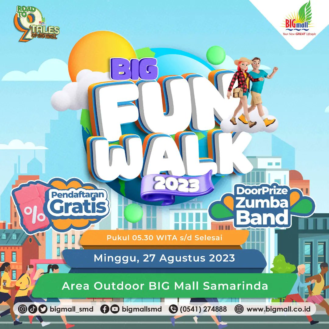 SamarindaUpdate's tweet photo. BIG Funwalk 2023 ππ»ππ»ββ
BIG Mall Samarinda Proudly present BIG Funwalk 2023
Jangan lupa ikuti keseruan BIG Funwalk 2023 salah satu rangkaian acara Road to 9Tales Anniversary-9 BIG Mall Samarinda
#BIGFunwalk #funwalk #bigmall #bigmallanniversary https://t.co/SXRnazkYXB