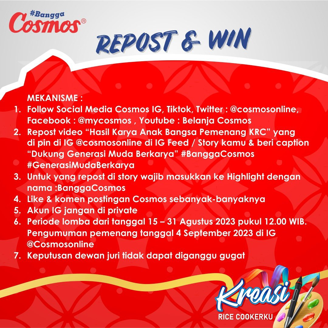 YUK DUKUNG GENERASI MUDA BERKARYA dengan REPOST VIDEO “Hasil Karya Anak Bangsa : Design Kreasi Rice Cookerku” di postingan sebelum ini yang sudah di pin di IG Cosmos, &amp; menangkan 3 Rice Cooker Cosmos untuk 3 pemenang beruntung !