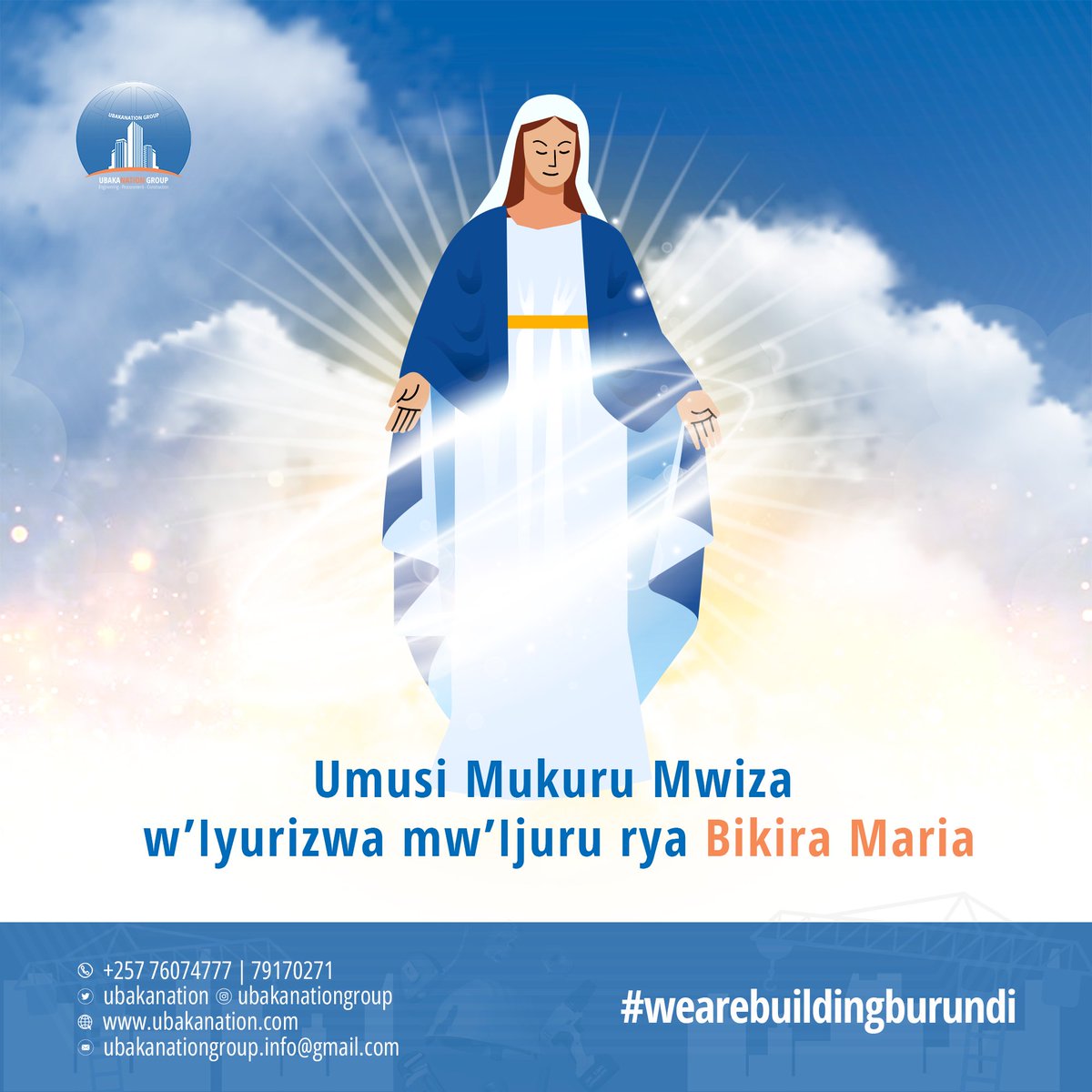 ubakanation's tweet photo. Turipfurije abakristu bose umunsi mukuru mwiza w'iyurizwa mw'ijuru rya Bikira Mariya.
#Burundi
#Abatwip
#HappyAssumptionDay
#wearebuildingburundi
#newburundi https://t.co/7RKutS1oqT