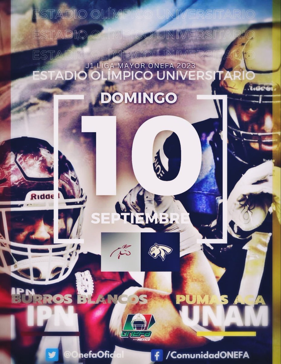 OnefaOficial's tweet photo. El domingo 10 de septiembre se jugará el partido de Liga Mayor en la jornada 1, en el estadio Olímpico México 68 de CU. ⁦@AcatlanPumas⁩ vs ⁦@BurrosBlancos⁩ https://t.co/Fmp3eLl6Vz