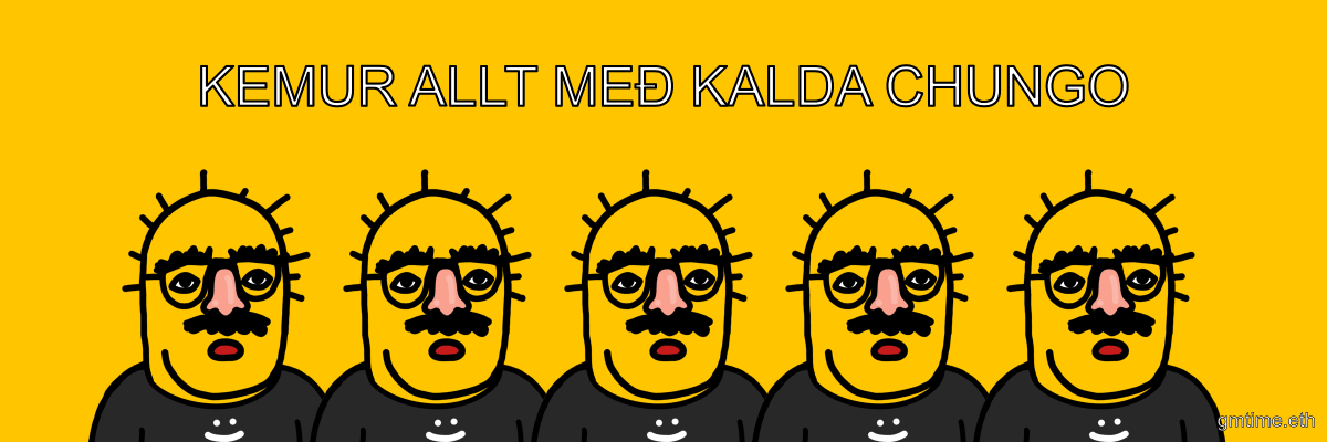 BokkyPooBah's tweet photo. KEMUR ALLT MEÐ KALDA CHUNGO

#gmtime #chungo https://t.co/lMk8fXNnL0