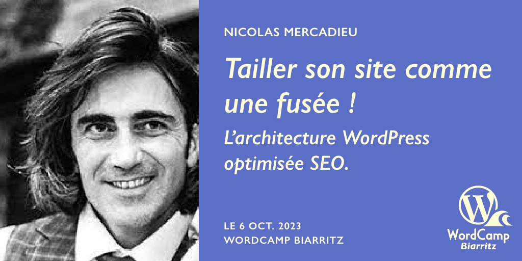 📢 RDV au #WordCamp #Biarritz le 06/10/2023, au @LeconnecteurBTZ :
🎙️ Tailler son site comme une fusée ! L'architecture WordPress optimisée SEO
🗣️<a href="/Mercadieu/">Mercadieu</a> 
🎟️ Places limitées : zurl.co/PWoi
#wcbiarritz #WordPress #WooCommerce