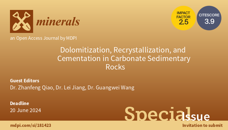 Minerals_MDPI's tweet image. 📣 ⭐ New SI is launched!! ⭐

⚒ " #Dolomitization, #Recrystallization, and #Cementation in #Carbonate #Sedimentary #Rocks" ⚒

✍ Edited by 👨‍🎓 Dr. Zhanfeng Qiao, Dr. Lei Jiang  and Dr. Guangwei Wang

📖 Read more at👉mdpi.com/journal/minera…

⚒ Follow 👉 @Minerals_MDPI  ⚒