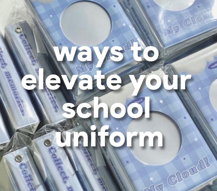 ways to elevate your school uniform📘

— A THREAD☄️

retweets / likes are appreciated
#studytwtph #studytwt #lifetwt