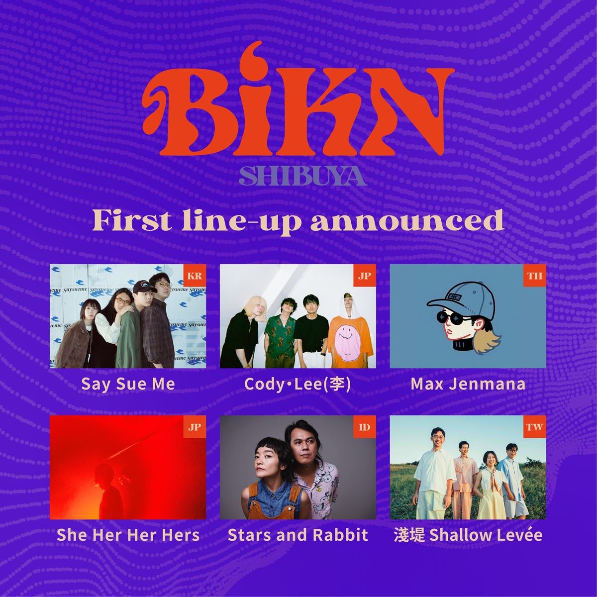 OngakuPia's tweet photo. アジアのミュージシャンを中心としたサーキットイベント『BiKN shibuya 2023』開催決定 Cody・Lee(李)ら第1弾アーティスト発表
https://t.co/q4iOEmtkI7
#BiKNshibuya #SaySueMe #CodyLee #MaxJenmana #SheHerHerHers #StarsandRabbit #淺堤ShallowLevée https://t.co/7k6v38xEb0