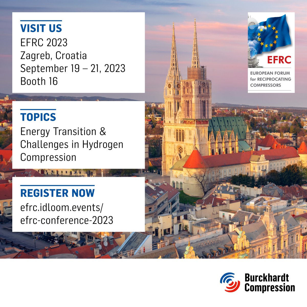 The European Forum for Reciprocating Compressors (EFRC) will take place in Zagreb, Croatia from 19-21 September 2023! 
If you are interested in attending, please follow the link below to register:
👉 efrc.idloom.events/efrc-conferenc…

#BurckhardtCompression #EFRC #Hydrogen