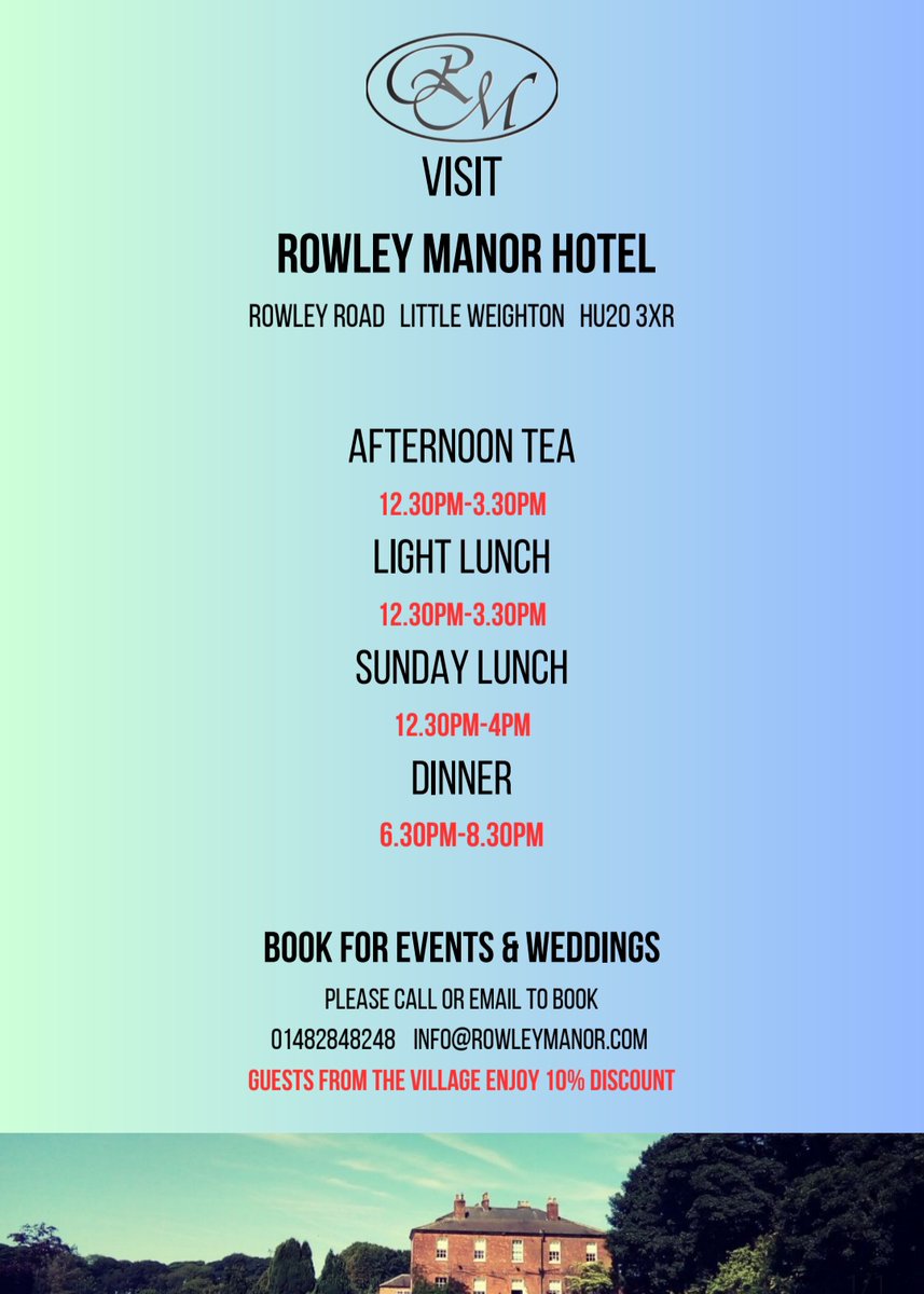 See our latest serving times for fantastic dining at Rowley Manor! 
Guests from Rowley Village receive a 10% discount!
Just provide valid contact details &amp; receive a Loyalty Card!
Book Now! 
01482848248/07974352563
info@rowleymanor.com/ dm@rowleymanor.com
rowleymanor.com