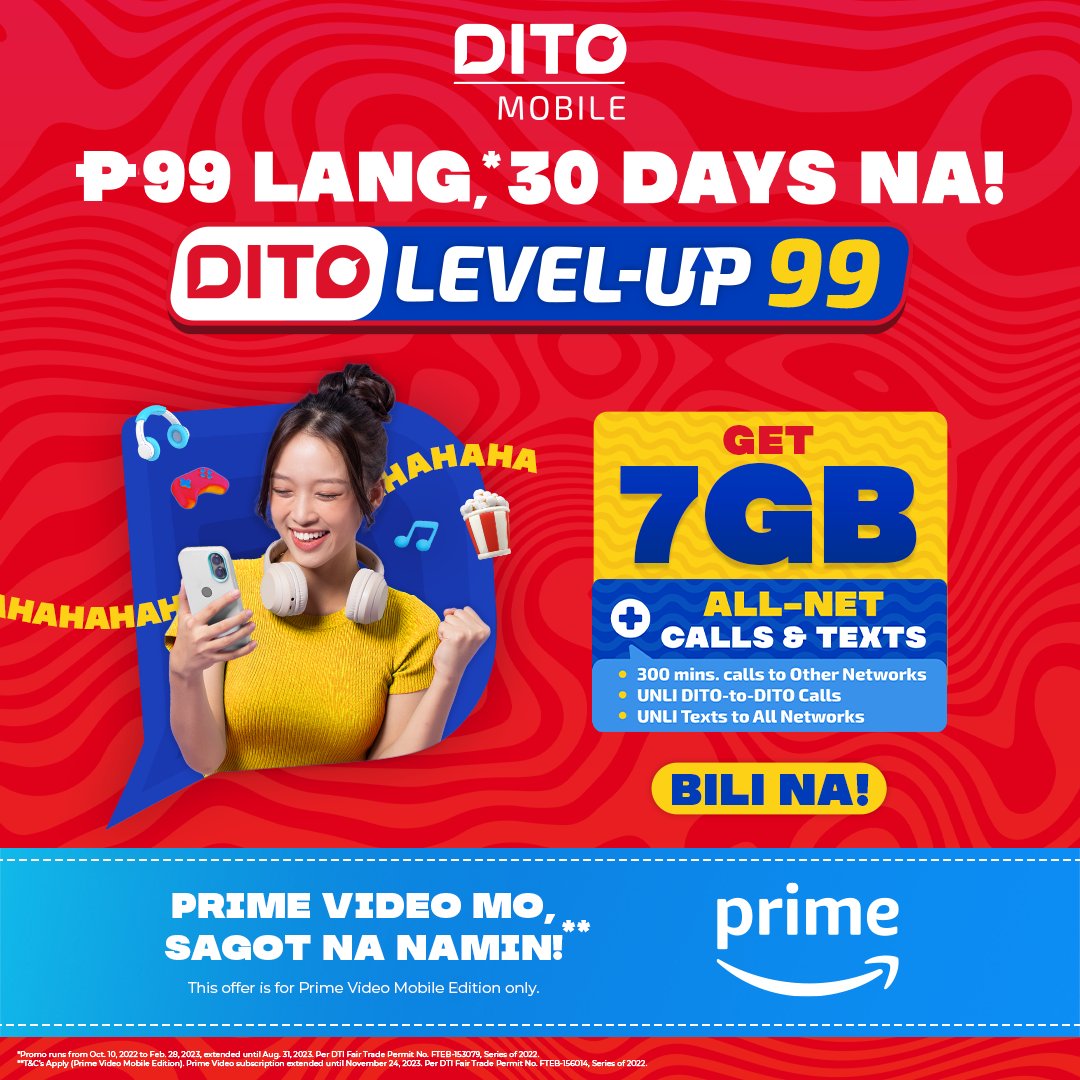 DITOphofficial's tweet photo. P99 lang for 1 month at may data, calls, and texts ka na, may Prime Video Mobile subscription ka pa with DITO Level-Up 99 when you subscribe sa DITO App: https://t.co/tLeV0AOpiL 🙌

Learn more: https://t.co/whjmL8S5ST

#TodoNaDITO #DITOLevelUpPacks #DITOtelecommunity https://t.co/lVOlxy0BoE