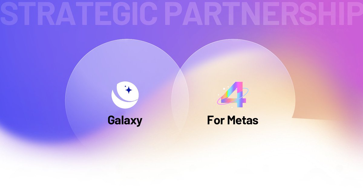 4metas's tweet photo. We are glad to announce that we have reached a new partnership with @GalaxyFintech
#Web3 #web3community #GameBuilderGarage #GameFi #Metaverse #gamedev #Web3Gaming #ForMetas https://t.co/TlMkemBmpD