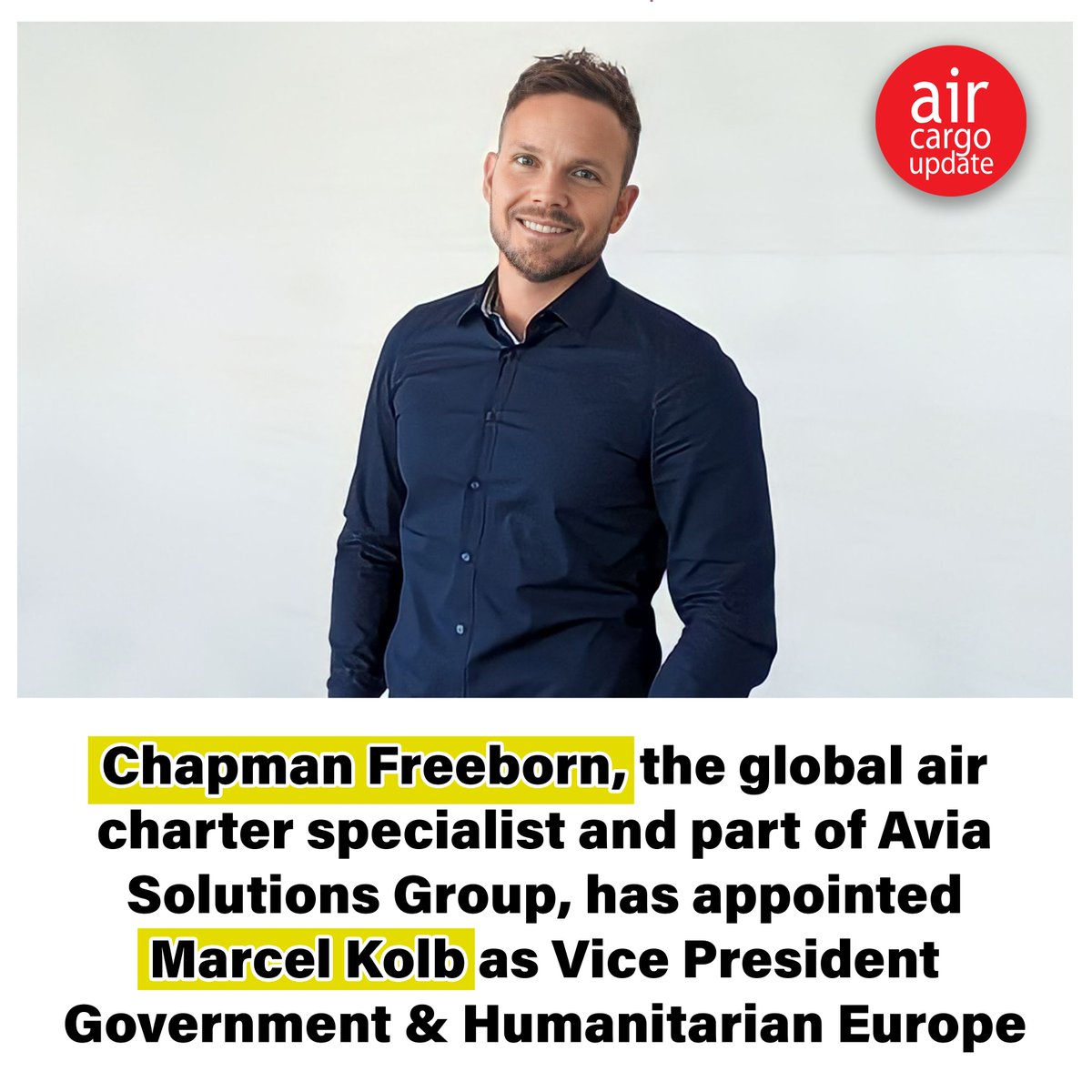 𝐂𝐡𝐚𝐩𝐦𝐚𝐧 𝐅𝐫𝐞𝐞𝐛𝐨𝐫𝐧 𝐚𝐩𝐩𝐨𝐢𝐧𝐭𝐬 𝐌𝐚𝐫𝐜𝐞𝐥 𝐊𝐨𝐥𝐛 𝐚𝐬 𝐕𝐢𝐜𝐞 𝐏𝐫𝐞𝐬𝐢𝐝𝐞𝐧𝐭 𝐆𝐨𝐯𝐞𝐫𝐧𝐦𝐞𝐧𝐭 & 𝐇𝐮𝐦𝐚𝐧𝐢𝐭𝐚𝐫𝐢𝐚𝐧 𝐄𝐮𝐫𝐨𝐩𝐞: Read More: aircargoupdate.com/chapman-fr... #chapmanfreeborn #charter #aircargologistics #aircargoupdate