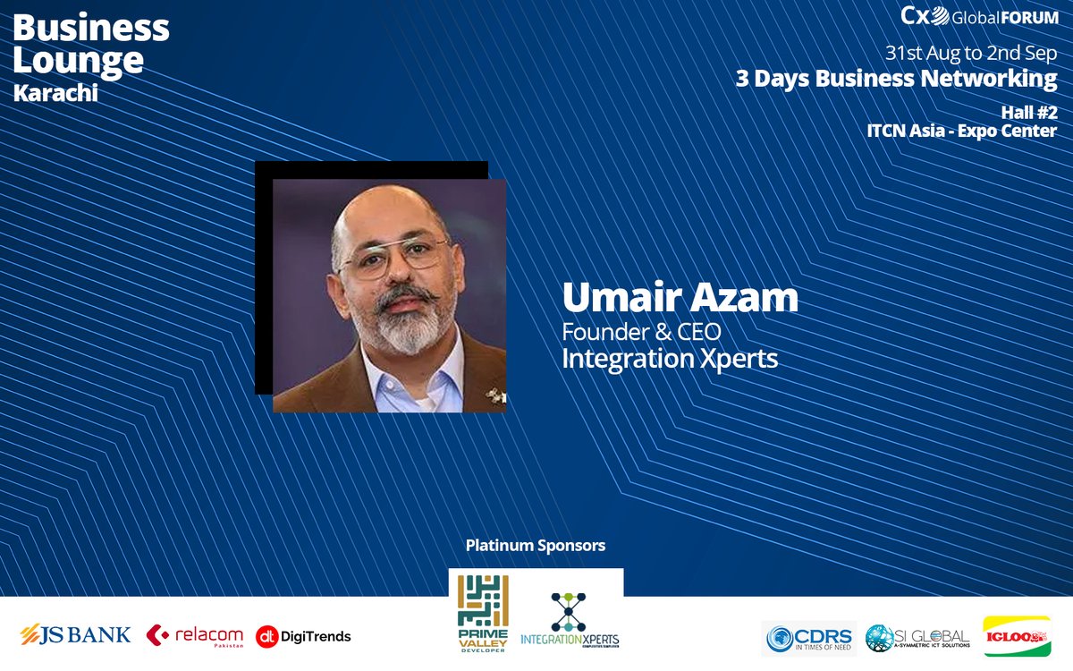 We are excited to have Umair Azam, Founder &amp; CEO Integration Xperts as VIP Guest at the Business Lounge 31st Aug to 2nd Sep at Expo Center Hall#2 ITCN Asia
Book your ticket now : cxoforum.global/events/busines…