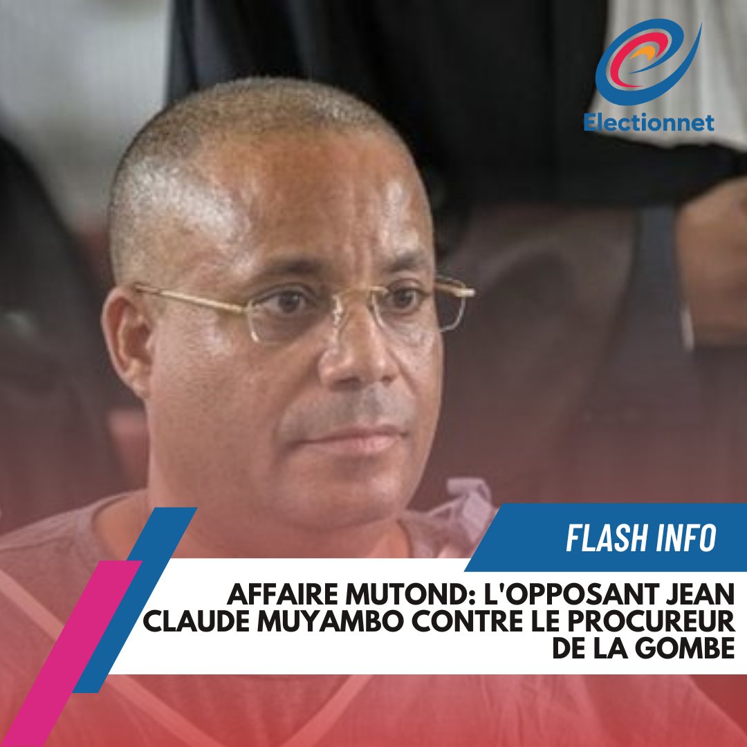 ElectionNet's tweet photo. #RDC : #Muyambo porte plainte dans l'affaire Kalev #Mutond https://t.co/eyAEnfGf5O