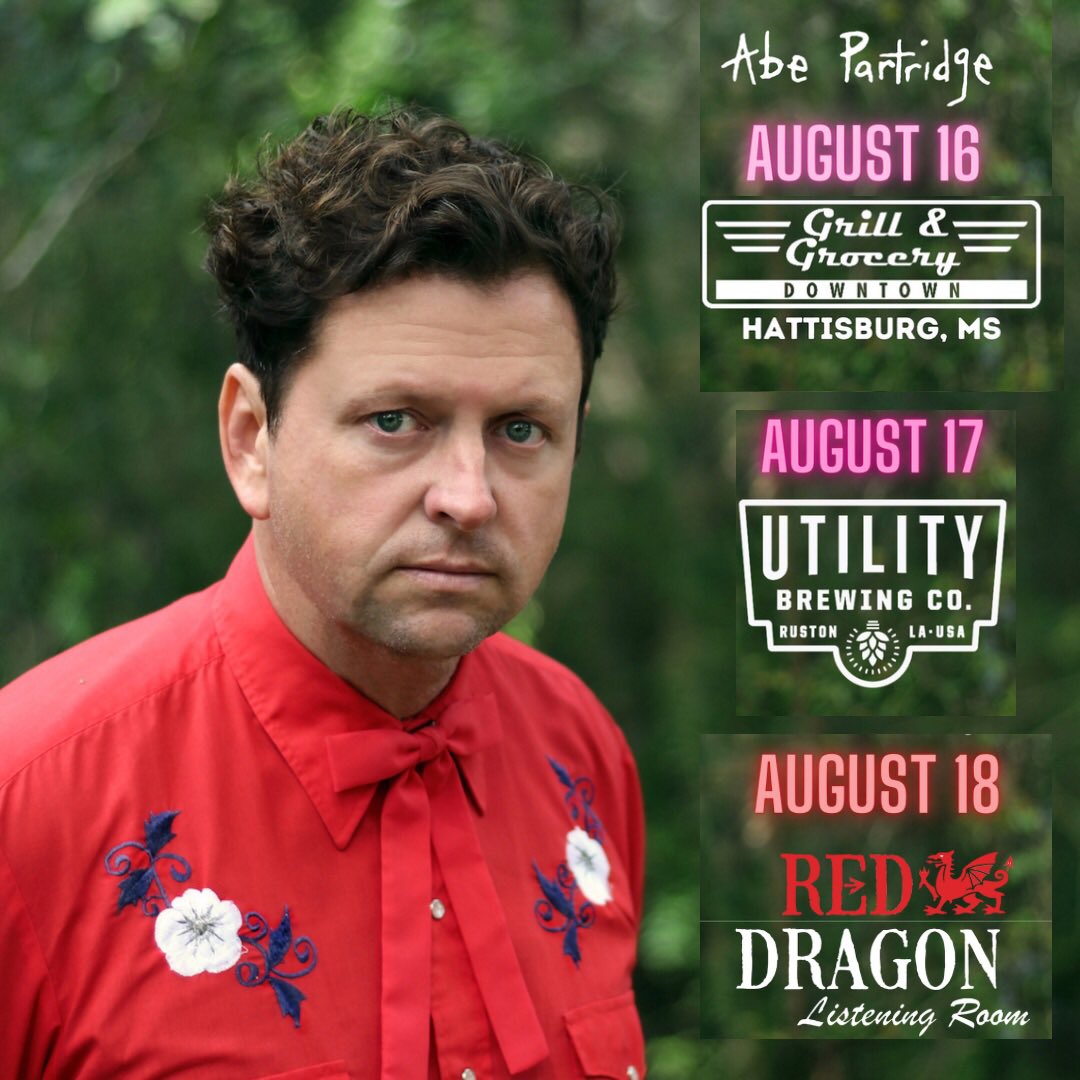 This week! 

• Wednesday - Hattiesburg, MS
• Thursday - Ruston, LA
• Friday - Baton Rouge, LA
• Saturday - Spring, TX 

Tix 🎟️ and info on abepartridge.com