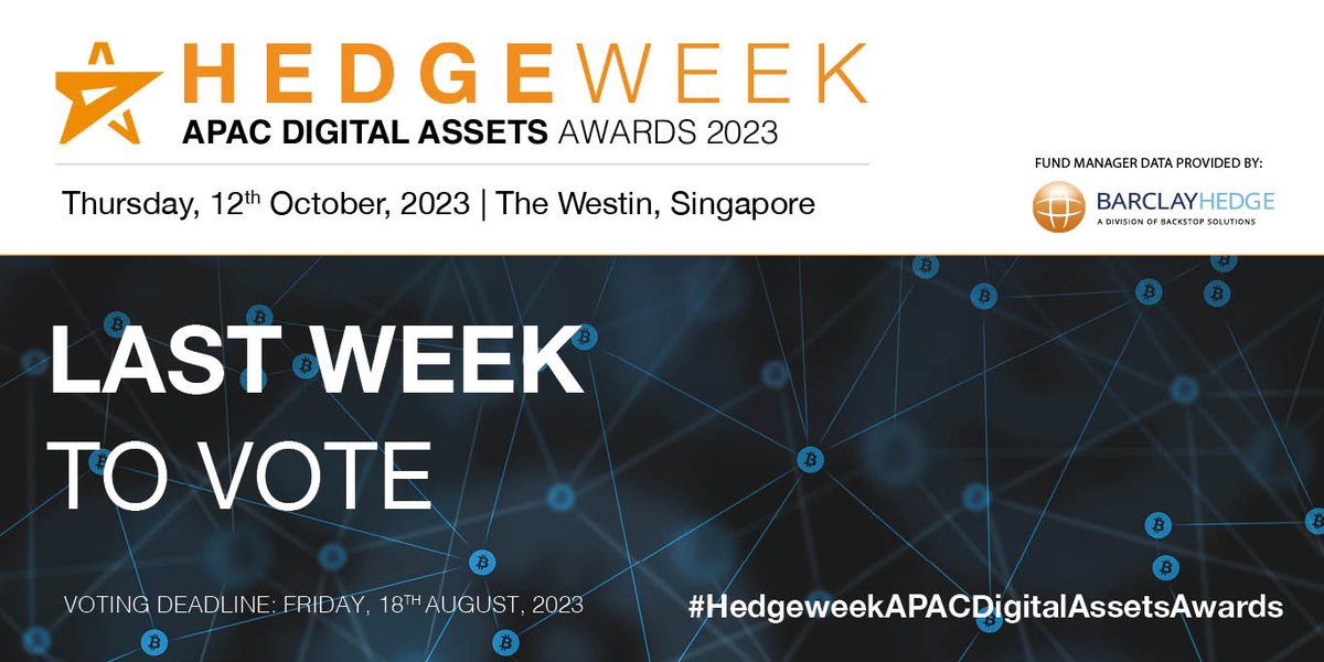 The inaugural Hedgeweek APAC Digital Assets Awards are almost closed! This is your chance to choose your winners. Every vote counts so, cast yours before Friday, 18th August 2023. Vote by simply clicking here zurl.co/GqCd #HedgweekAPACDigitalAssetsAwards